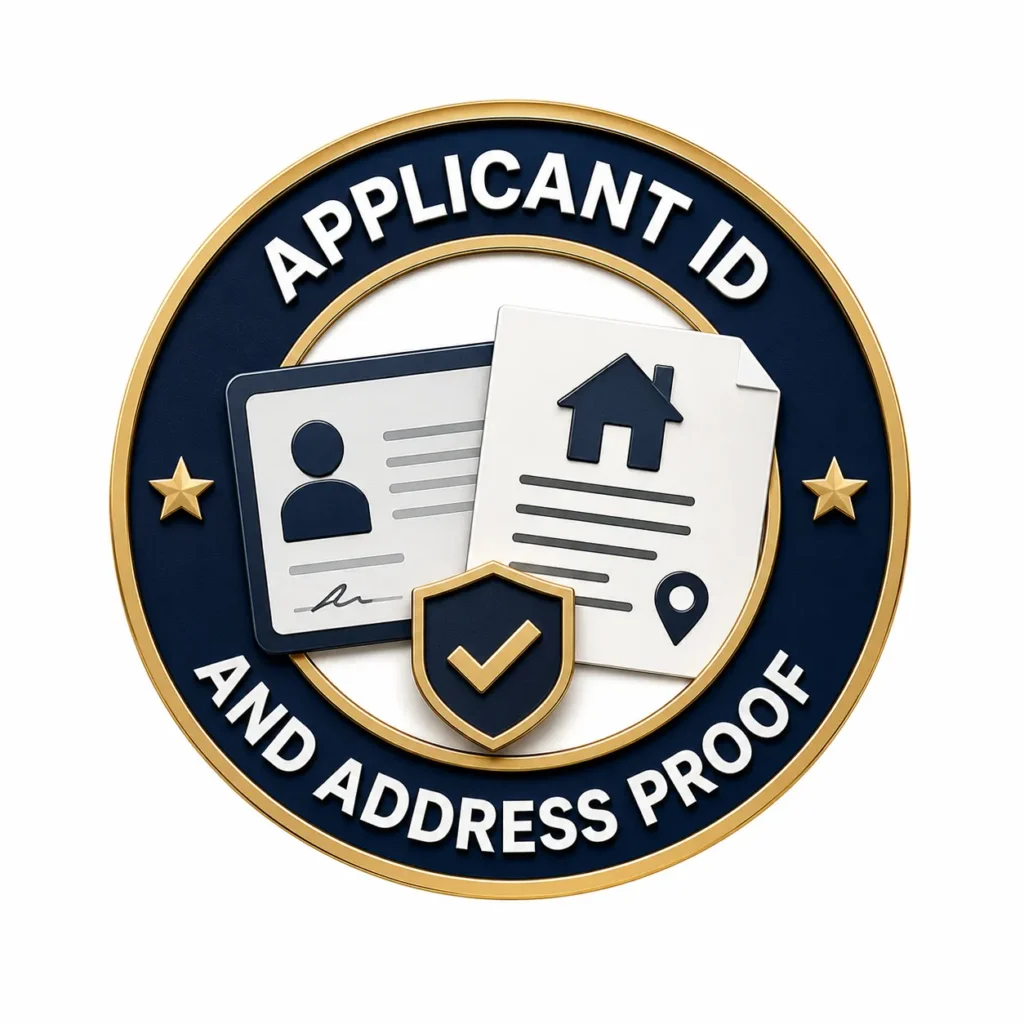Applicant ID and address proof Applicant ID and address proof